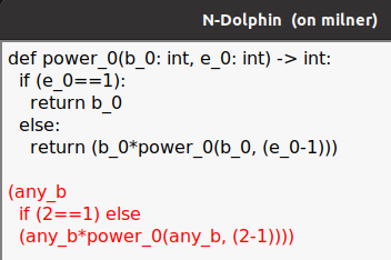 The recursive function power_0, but now, where the call to power_0 had been, a copy of the body with any_b as the base, and 2 as the exponent